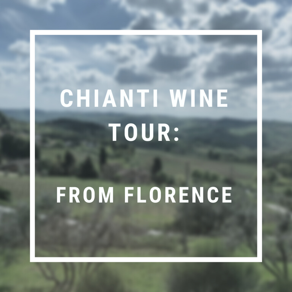 Chianti Wine Tour