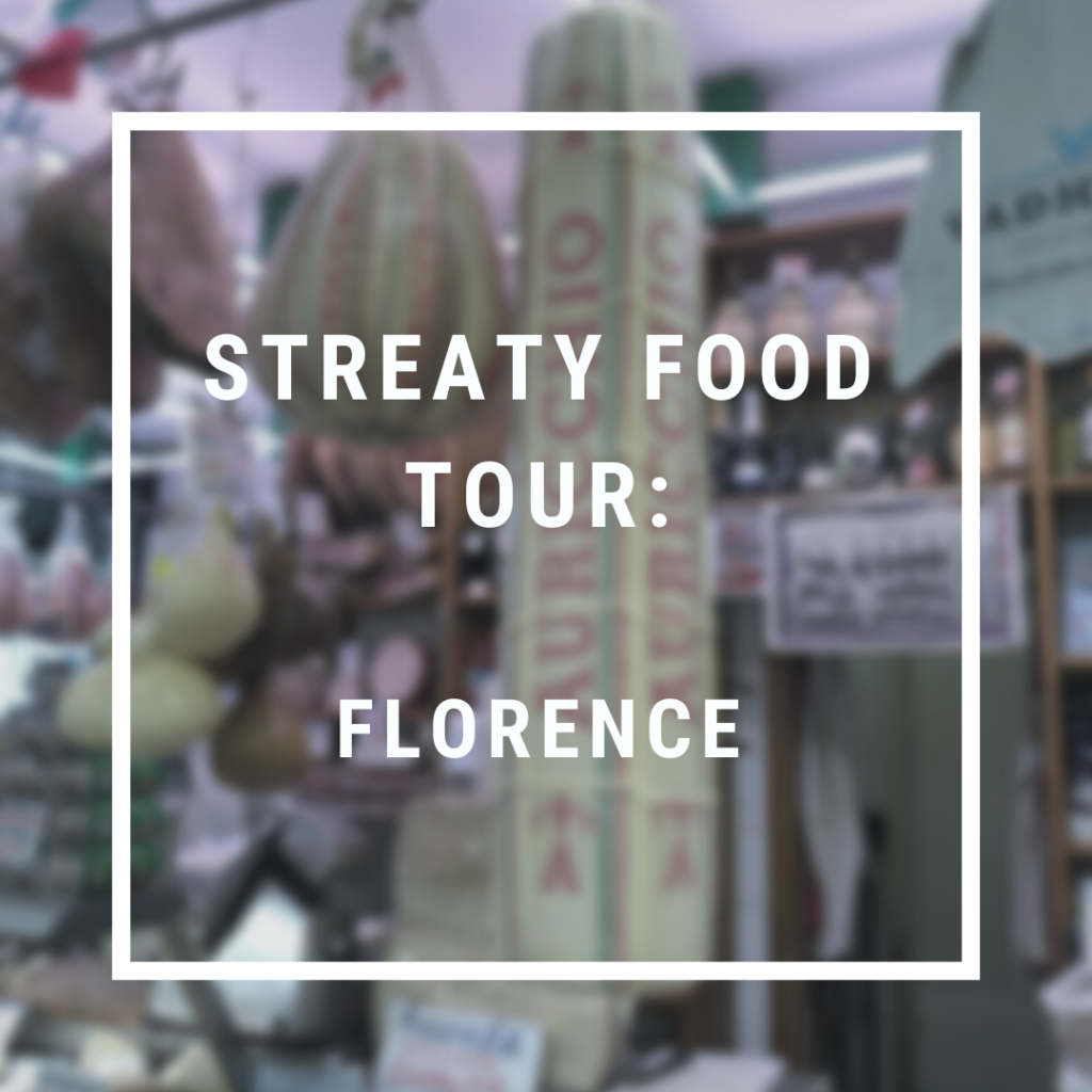 Streaty Food Tour Florence