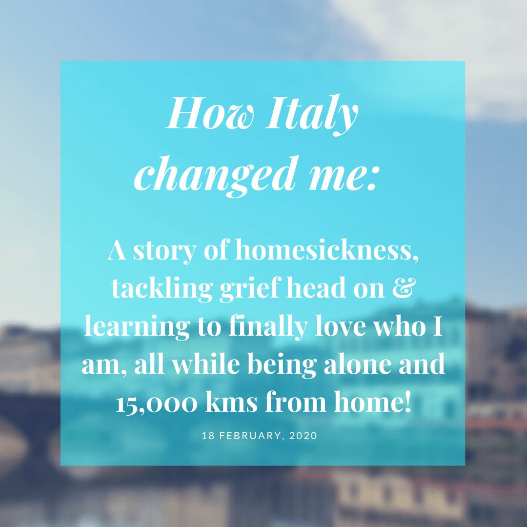 How Italy Changed Me